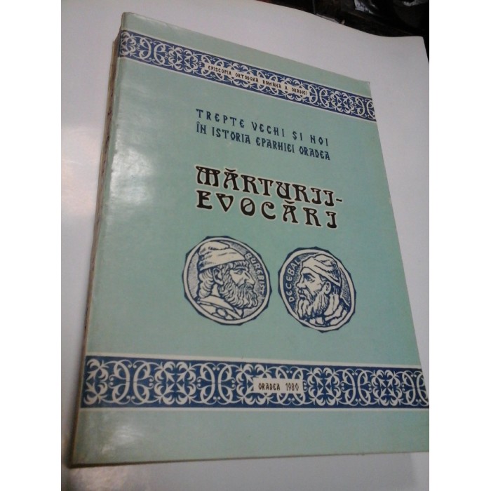 TREPTE VECHI SI NOI DE ISTORIE, CULTURA SI VIATA BISERICEASCA IN EPARHIA ORADIEI